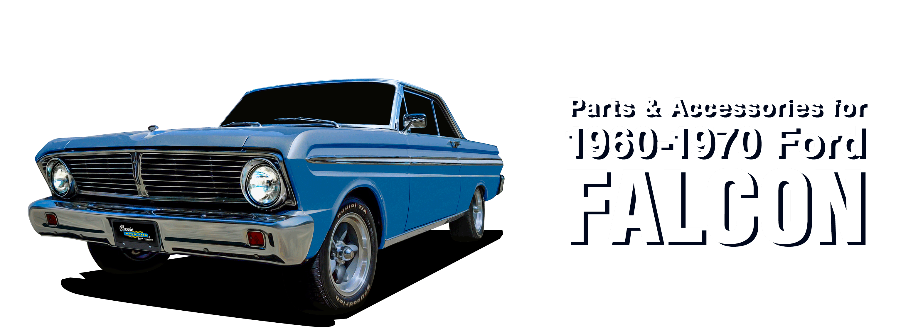 19601970 Ford Falcon Parts and Accessories